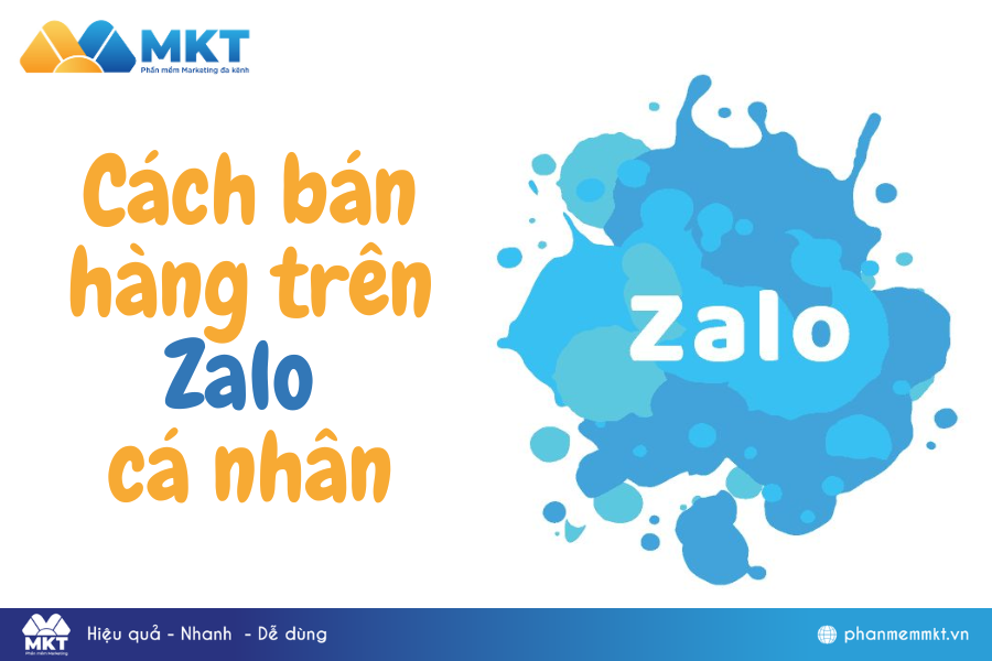 Cách bán hàng trên Zalo cá nhân