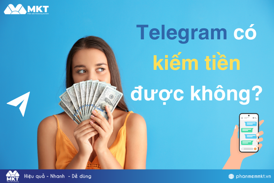 Telegram có kiếm tiền được không