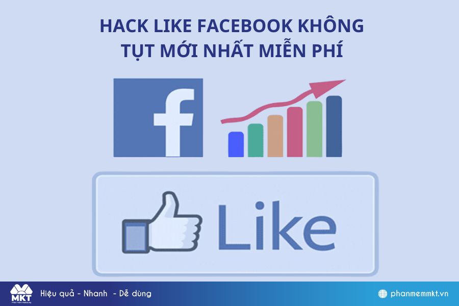 hack like facebook không tụt mới nhất miễn phí