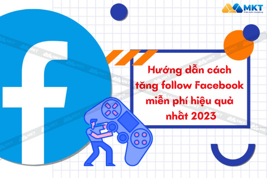 Hướng Dẫn Cách Tăng Follow Facebook Miễn Phí